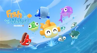 Fish Out of Water